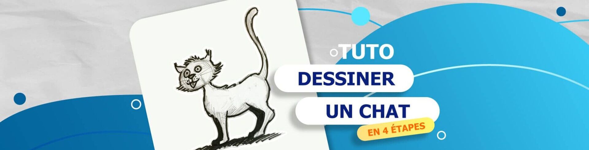 Tutoriel comment dessiner un chat