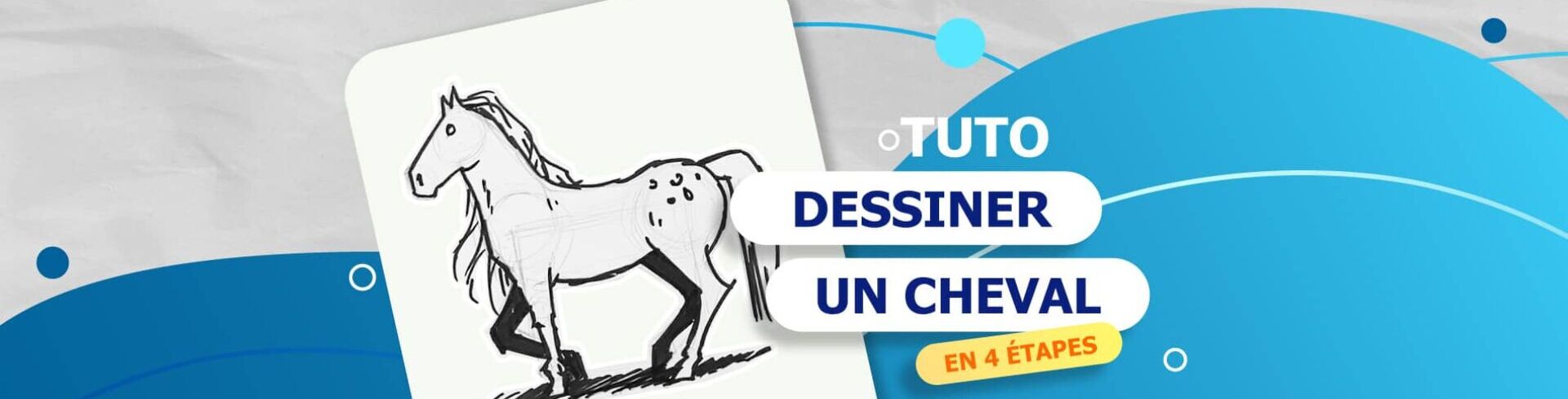 Tutoriel comment dessiner un cheval